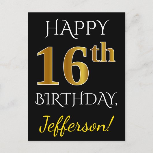 ブラック、フェイク金ゴールド16番目の誕生日+名前をカスタムする ポストカード (正面)