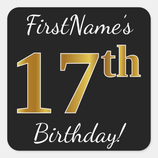 ブラック、フェイク金ゴールド17番目の誕生日+名前をカスタムする スクエアシール (正面)