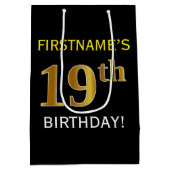ブラック、フェイク金ゴールド19誕生日+名前をカスタムする ミディアムペーパーバッグ (裏面)