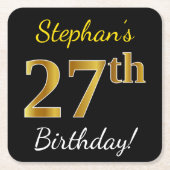 ブラック、フェイク金ゴールド27番目の誕生日+名前をカスタムする スクエアペーパーコースター (正面)