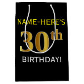 ブラック、フェイク金ゴールド30歳の誕生日+名前をカスタムする ミディアムペーパーバッグ (正面)