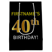ブラック、フェイク金ゴールド40歳の誕生日+名前をカスタムする ミディアムペーパーバッグ (裏面)