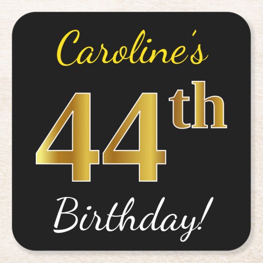 ブラック、フェイク金ゴールド44番目の誕生日+名前をカスタムする スクエアペーパーコースター (正面)