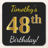ブラック、フェイク金ゴールド48番目の誕生日+名前をカスタムする スクエアペーパーコースター (正面)