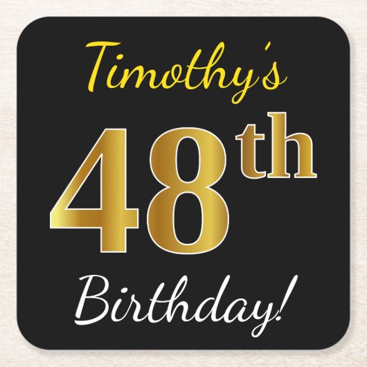 ブラック、フェイク金ゴールド48番目の誕生日+名前をカスタムする スクエアペーパーコースター (正面)