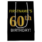 ブラック、フェイク金ゴールド60番目の誕生日+名前をカスタムする ミディアムペーパーバッグ (裏面)