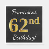 ブラック、フェイク金ゴールド62番目の誕生日+名前をカスタムする スタンダードランチョンナプキン (正面)