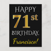 ブラック、フェイク金ゴールド71番目の誕生日+名前をカスタムする ポストカード (正面)