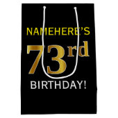ブラック、フェイク金ゴールド73番目の誕生日+名前をカスタムする ミディアムペーパーバッグ (裏面)