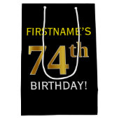 ブラック、フェイク金ゴールド74番目の誕生日+名前をカスタムする ミディアムペーパーバッグ (裏面)