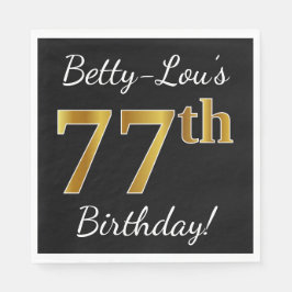ブラック、フェイク金ゴールド77番目の誕生日+名前をカスタムする スタンダードランチョンナプキン