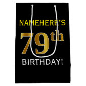 ブラック、フェイク金ゴールド79誕生日+名前をカスタムする ミディアムペーパーバッグ (裏面)