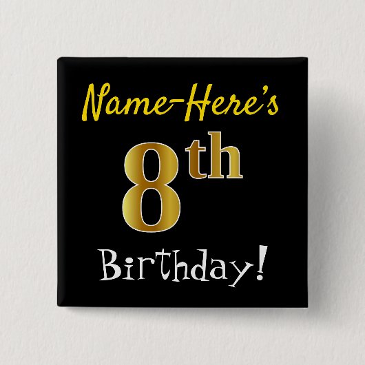ブラック、フェイク金ゴールド8誕生日、名前をカスタムする付き 缶バッジ (正面)
