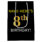 ブラック、フェイク金ゴールド8誕生日+名前をカスタムする ミディアムペーパーバッグ (裏面)
