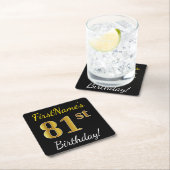 ブラック、フェイク金ゴールド81番目の誕生日+名前をカスタムする スクエアペーパーコースター (インサイチュ)