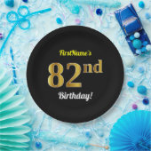 ブラック、フェイク金ゴールド82番目の誕生日+名前をカスタムする ペーパープレート (パーティー)