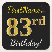 ブラック、フェイク金ゴールド83番目の誕生日+名前をカスタムする スクエアペーパーコースター (正面)