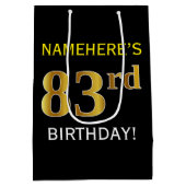 ブラック、フェイク金ゴールド83番目の誕生日+名前をカスタムする ミディアムペーパーバッグ (裏面)