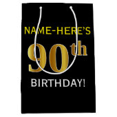 ブラック、フェイク金ゴールド90誕生日+名前をカスタムする ミディアムペーパーバッグ (正面)