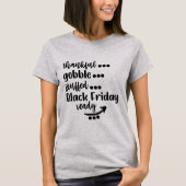 ブラック·フライデおもしろいー Tシャツ (正面)