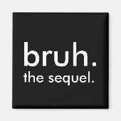 ブラック&ホワイトおもしろい引用文ブルー。続編。 マグネット (正面)