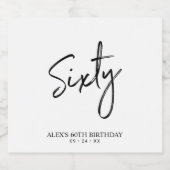 ブラック＆ホワイト シックスティ レタリング 60歳の誕生日パーティー ビールラベル (シングルラベル)