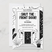 ブラック&ホワイト Shut the Front Door ハウスウォーミング 招待状 (正面)