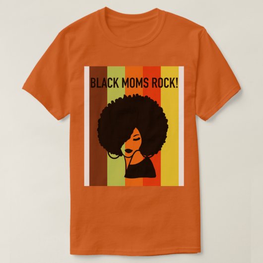 ブラック・モムズ・ロック・マザーズ・デイ Tシャツ (デザイン正面)