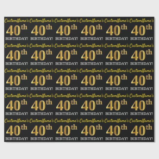 ブラック、模造金ゴールド「40歳の誕生日」 ラッピングペーパー (フラット)
