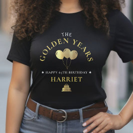 ブラック&金ゴールドゴールデンイヤーズ65誕生日 Tシャツ