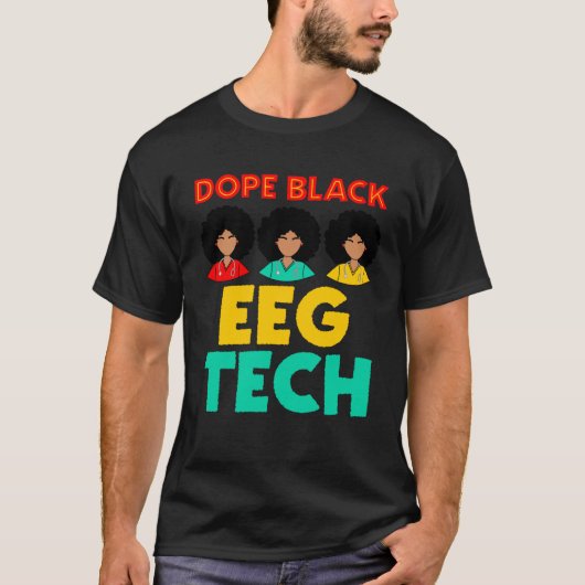 ブラックEEGテックブラック歴史神経診断技術 Tシャツ (正面)