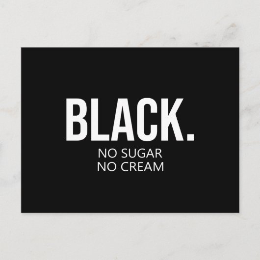 ブラックNo Suger No Cream Black Lives Matter シーズンポストカード (正面)
