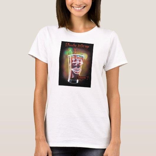ブラッディメアリーはいかが？ Tシャツ (正面)