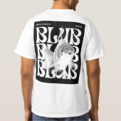 ブラブブラブライフグランジ – チルフィッシュ引用文Tシャツ Tシャツ (裏面)