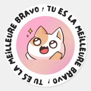 ブラボー Tu Es La Meilleure かわいいネコステッカー ラウンドシール