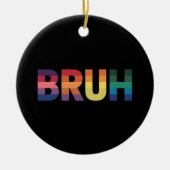 ブラミームおもしろいことわざブログリーティングゲイLGBTプライド セラミックオーナメント (正面)