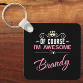 ブランデーもちろん私の名素晴らし前 キーホルダー (正面)