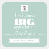 ブランドカラーのTiny Business Big Appreciationロゴ スクエアシール (正面)