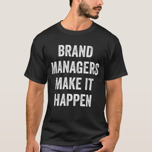 ブランドマネージャーが実現 Tシャツ (正面)