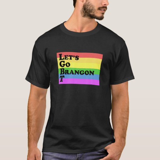 ブランドンをLGBTアパレルにおもしろい行こう Tシャツ (正面)