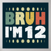 ブラI'm 12誕生日ガールズボーイズヴィンテージ ポスター (正面)