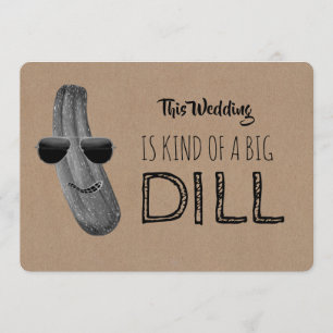 ブリッおもしろいドメイド/メイド・オブ・オーナー(花嫁付き添い人)提案Big Dill 招待状