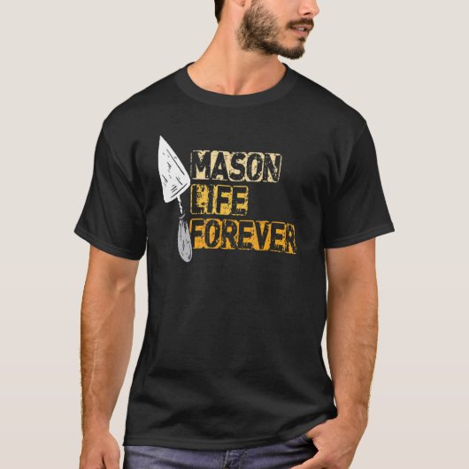 ブリックレイヤーの衣装 – Mason Life Forever For Brickla Tシャツ (正面)