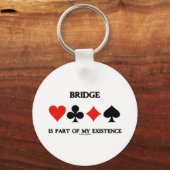 ブリッジは私の存在の一部である（4つのカードスーツ） キーホルダー (正面)
