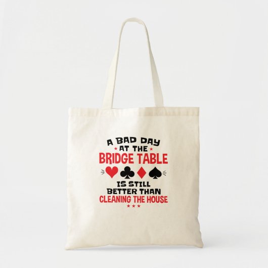ブリッジプレおもしろいーヤー引用文の悪い日At Bridge Table トートバッグ (正面)