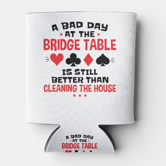 ブリッジプレおもしろいーヤー引用文の悪い日At Bridge Table 缶クーラー (正面)