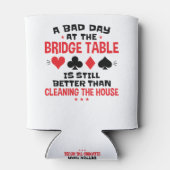 ブリッジプレおもしろいーヤー引用文の悪い日At Bridge Table 缶クーラー (裏面)