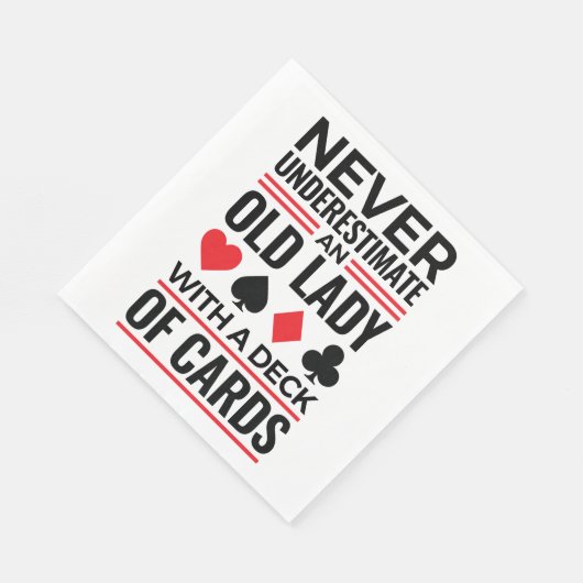 ブリッジプレーヤー決してオールドレディーカードを過小評価しない スタンダードランチョンナプキン (角)