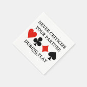 ブリッジ中にパートナーを決して遊批判しない スタンダードカクテルナプキン (角)