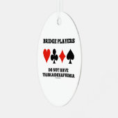 ブリッジ選手はトリスカプホビアを持っていない メタルオーナメント (正面左)